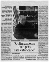 "Culturalmente este país está estancado"
