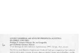 Luces y sombras, 400 años de presencia agustina en Chile (1595-1995)  [artículo] Felipe Vicencio Eyzaguirre.