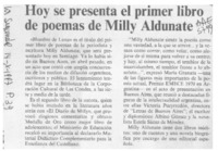 Hoy se presenta el primer libro de poemas de Milly Aldunate  [artículo].