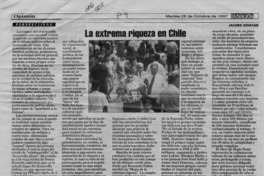 La extrema riqueza en Chile  [artículo] Jacobo Schatan.