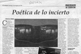 Poética de lo incierto  [artículo] Cristián Gómez.