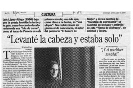 "Levanté la cabeza y estaba solo"  [artículo] Ximena Poo.