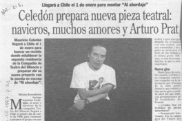 Celedón prepara nueva pieza teatral, navieros, muchos amores y Arturo Prat