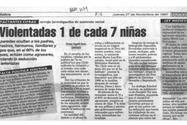 Violentadas 1 de cada 7 niñas  [artículo] Carmen Eugenia Bravo.