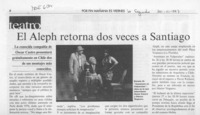 El Aleph retorna dos veces a Santiago  [artículo].