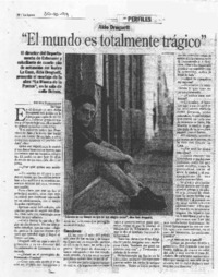 "El mundo es totalmente trágico"