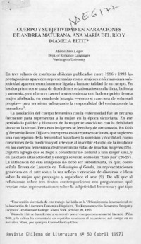 Cuerpo y subjetividad en narraciones de Andrea Maturana, Ana María del Río y Diamela Eltit