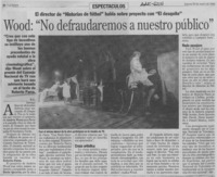 Wood, "No defraudaremos a nuestro público"  [artículo] R. G.