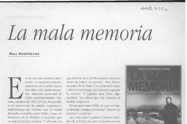 La mala memoria  [artículo] Mili Rodríguez.