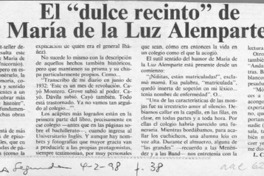 El "dulce recinto" de María de la Luz Alemparte  [artículo] L. C.