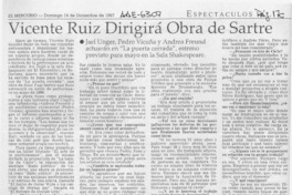 Vicente ruiz dirigirá obra de Sartre