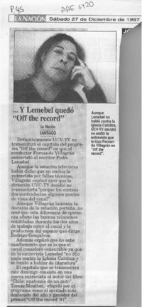 Y Lemebel quedó "Off the record"  [artículo].