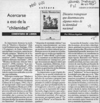 Acercarse a eso de la "chilenidad"  [artículo] Milton Aguilar.