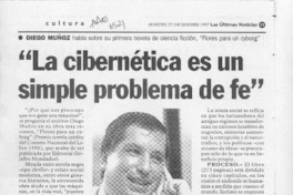 "La Cibernética es un simple problema de fe"  [artículo].