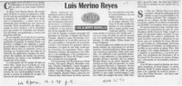 Luis Merino Reyes  [artículo] Luis Alberto Mansilla.