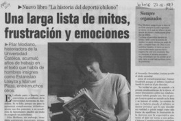 Una larga lista de mitos, frustraciones y emociones