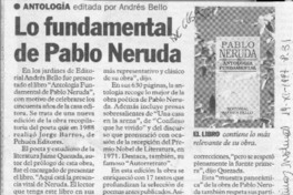 Lo fundamental de Pablo Neruda  [artículo].