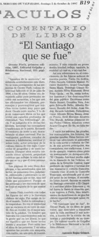 "El Santiago que se fue"  [artículo] Antonio Rojas Gómez.