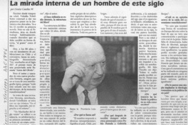 La mirada interna de un hombre de este siglo  [artículo] Denise Canelas W.