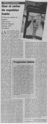 Que el señor de espaldas hable