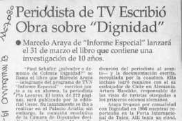 Periodista de TV escribió obra sobre "Dignidad"  [artículo].