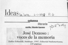 José Donoso, voces de la memoria  [artículo] Eduardo Guerrero.