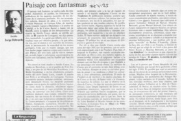 Paisaje con fantasmas  [artículo] Jorge Edwards.
