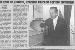 En acto de justicia, Franklin Caicedo recibió homenaje  [artículo].