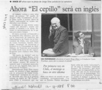 Ahora "El cepillo" será en inglés  [artículo].