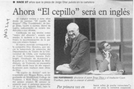 Ahora "El cepillo" será en inglés  [artículo].