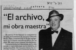 "El archivo, mi obra maestra"