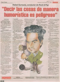 "Decir las cosas de manera humorística es peligroso"