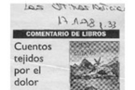 Cuentos tejidos por el dolor  [artículo] Milton Aguilar.