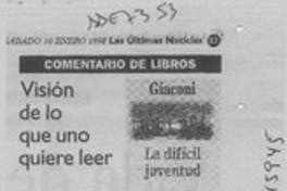 Visión de lo que uno quiere leer  [artículo] Milton Aguilar.