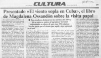 Presentado "El viento sopla en Cuba", el libro de Magdalena Ossandón sobre visita papal  [artículo].