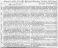 Alberto Arraño Acevedo, sacerdote jesuita y escritor, ha muerto  [artículo] José Arraño Acevedo.