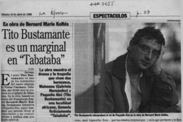 Tito Bustamante es un marginal en "Tabataba"  [artículo] C. O.