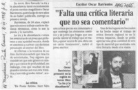 "Falta una crítica literaria que no sea comentario"  [artículo].