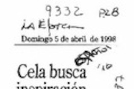 Cela busca inspiración para próxima novela  [artículo].