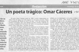 Un poeta trágico, Omar Cáceres