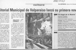 Editorial Municipal de Valparaíso lanzó su primera novela  [artículo] Ennio Moltedo.