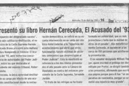 Presentó su libro Hernán Cereceda, El acusado del '93  [artículo].