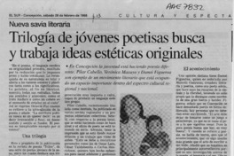 Trilogía de jóvenes poetisas busca y trabaja ideas estéticas originales  [artículo].