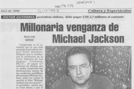 Millonaria venganza de Michael Jackson