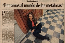 "Entramos al mundo de las metáforas"