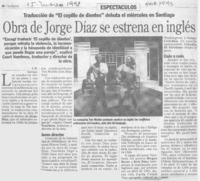 Obra de Jorge Díaz se estrena en inglés  [artículo] C. R.