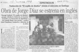 Obra de Jorge Díaz se estrena en inglés  [artículo] C. R.