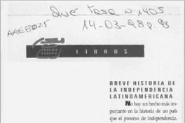 Breve historia de la independencia latinoamericana  [artículo].