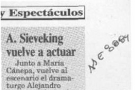 A. Sieveking vuelva a actuar  [artículo].