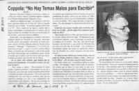 Coppola, "No hay temas malos para escribir"  [artículo].